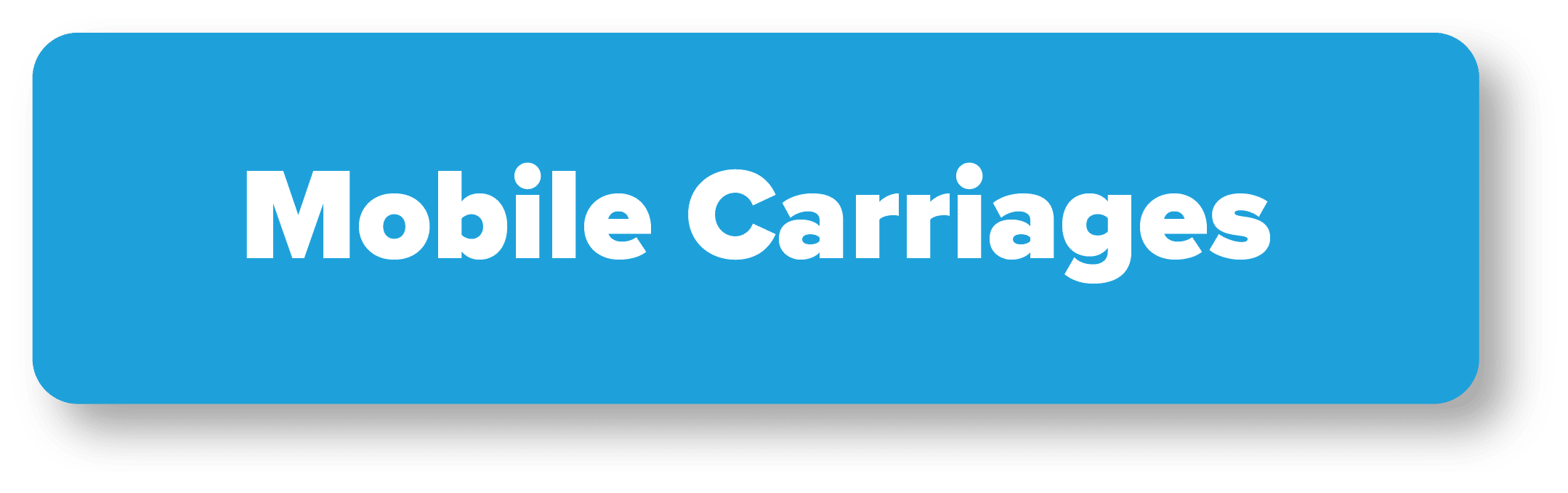 Mobile Carriage